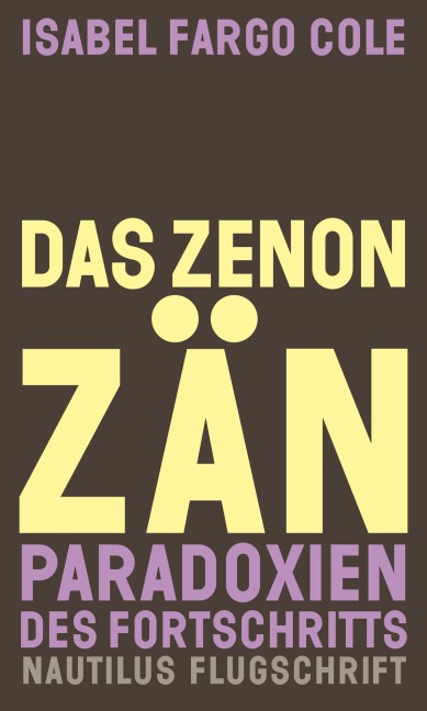 Das Zenonzän - Isabel Fargo Cole