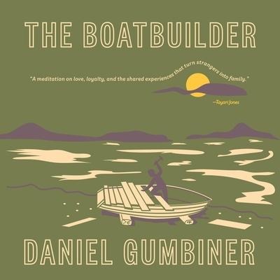 The Boatbuilder Lib/E - Daniel Gumbiner