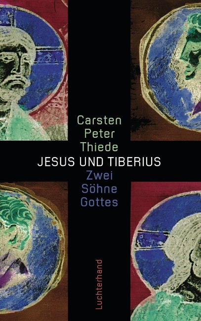 Jesus und Tiberius - Carsten Peter Thiede