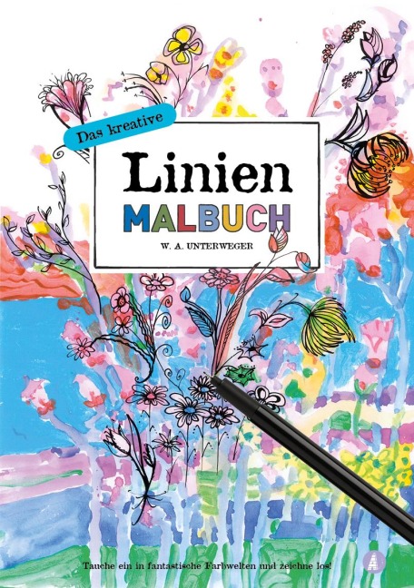 Das kreative Linienmalbuch - W. A. Unterweger