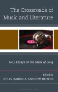 Cover-Bild zum Titel 'The Crossroads of Music and Literature' von ''