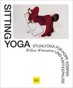 Cover-Bild zum Titel 'Sitting Yoga' von 'Willem Wittstamm'