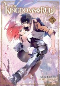 Cover-Bild zum Titel 'The Kingdoms of Ruin Vol. 5' von 'Yoruhashi'