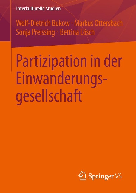 Partizipation in der Einwanderungsgesellschaft - Wolf-Dietrich Bukow, Markus Ottersbach, Sonja Preissing, Bettina Lösch