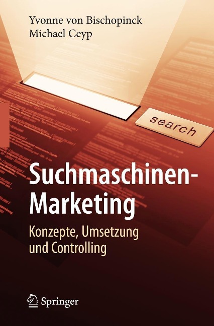 Suchmaschinen-Marketing - Yvonne Bischopinck, Michael Ceyp