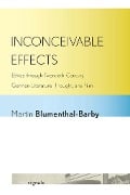 Inconceivable Effects - Martin Blumenthal-Barby