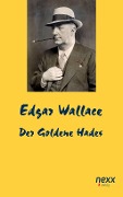 Cover-Bild zum Titel 'Der Goldene Hades' von 'Edgar Wallace'