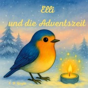 Cover-Bild zum Titel 'Elli und die Adventszeit' von 'E. H. Ringie'