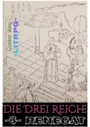 Cover-Bild zum Titel 'Die Drei Reiche (3) Renegat' von 'Günther Wang'