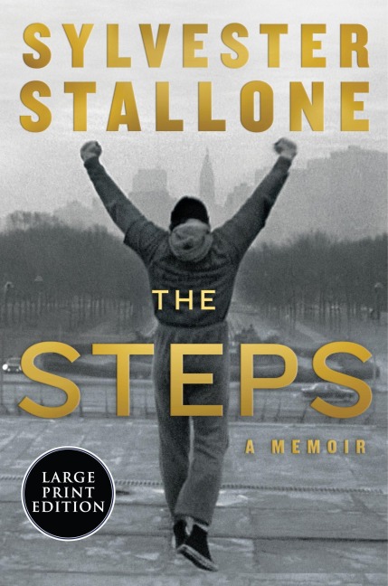 The Steps - Sylvester Stallone