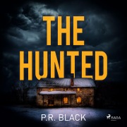 Cover-Bild zum Titel 'The Hunted' von 'P. R. Black'