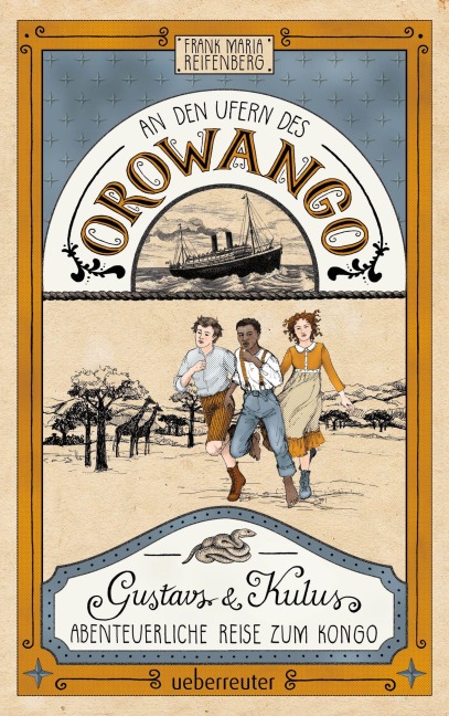 An den Ufern des Orowango - Frank Maria Reifenberg