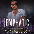 Cover-Bild zum Titel 'Emphatic Lib/E' von 'Kaylee Ryan'