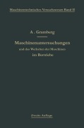 Cover-Bild zum Titel 'Maschinenuntersuchungen und das Verhalten der Maschinen im Betriebe' von 'Anton Gramberg'