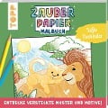 Cover-Bild zum Titel 'Zauberpapier Malbuch Süße Tierkinder' von 'Natascha Pitz'