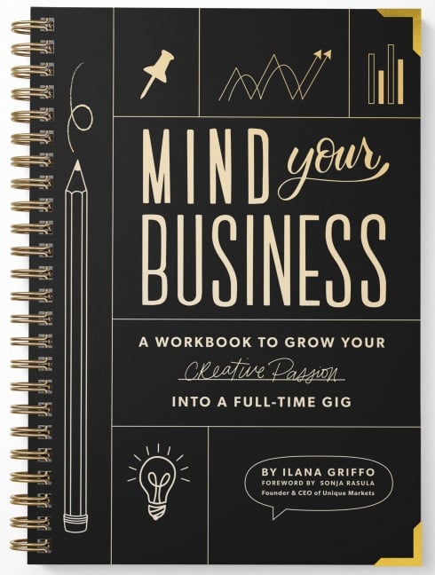 Mind Your Business - Ilana Griffo