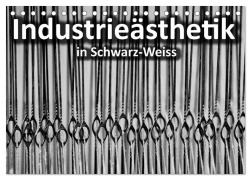 Cover-Bild zum Titel 'Industrieästhetik in Schwarz-Weiss (Tischkalender 2027 DIN A5 quer), CALVENDO Monatskalender' von 'Dirk Grasse Bücker'