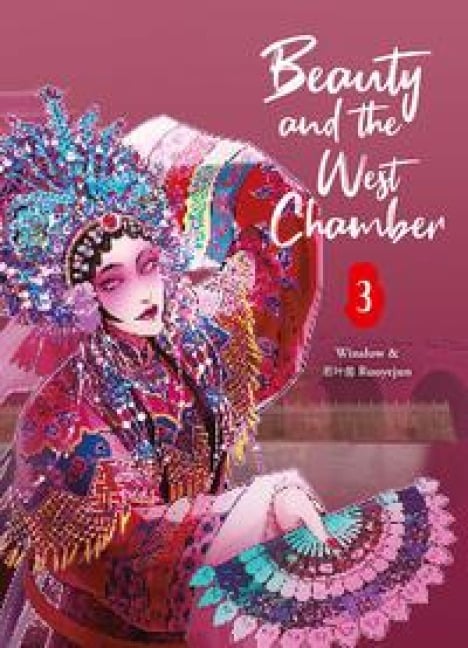 Beauty and the West Chamber - Band 3 - Winslow, Ruoyejun