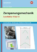 Cover-Bild zum Titel 'Zerspanungsmechanik Lernsituationen, Technologie, Technische Mathematik' von 'Erwin Lösch, Thomas Megele, Manfred Büchele, Heinz Frisch'