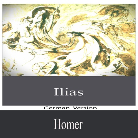 Ilias - Homer