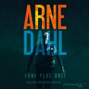 Cover-Bild zum Titel 'Fünf plus drei (Berger & Blom 3)' von 'Arne Dahl'