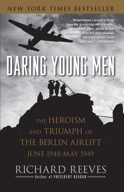 Daring Young Men - Richard Reeves
