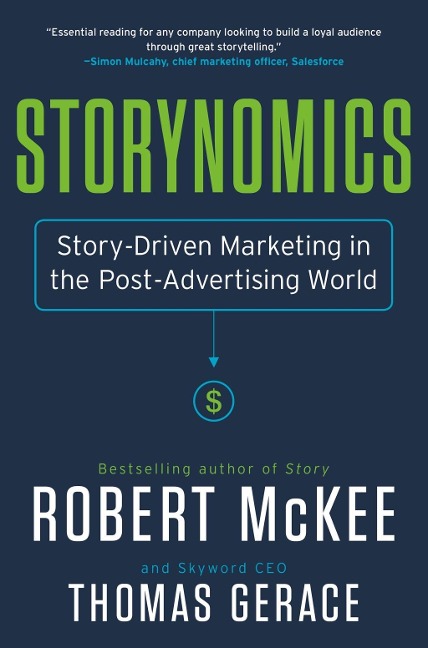 Storynomics - Robert Mckee, Thomas Gerace