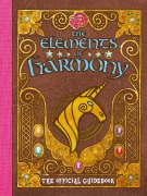Cover-Bild zum Titel 'My Little Pony: The Elements of Harmony' von 'Brandon T Snider'