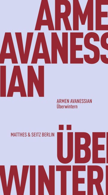 Überwintern - Armen Avanessian