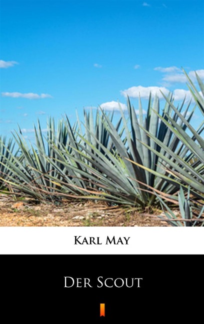Der Scout - Karl May