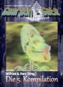 Cover-Bild zum Titel 'GAARSON-GATE: Die 5. Kompilation' von 'Wilfried A. Hary (Hrsg.'