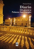 Cover-Bild zum Titel 'Diario. 385 giorni a Palazzo San Giorgio' von 'Tonino Perna'