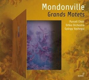 Mondonville/Grands Motets - Chantal Santon & Daniela Skorka & Mathias Vidal &
