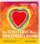 Cover-Bild zum Titel 'Das Schatzbuch der Herzensbildung' von 'Charmaine Liebertz'