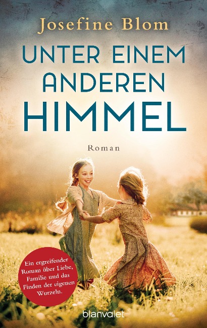 Unter einem anderen Himmel - Josefine Blom