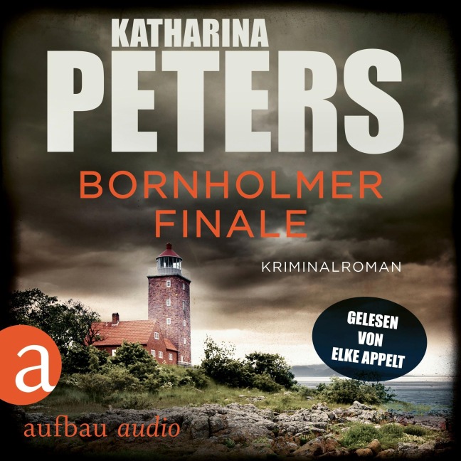 Bornholmer Finale - Katharina Peters