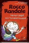 Cover-Bild zum Titel 'Rocco Randale 10. Vampirjagd mit Tomatensuppe' von 'Alan Macdonald'