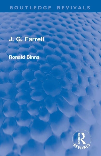 J. G. Farrell - Ronald Binns