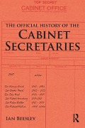 Cover-Bild zum Titel 'The Official History of the Cabinet Secretaries' von 'Ian Beesley'