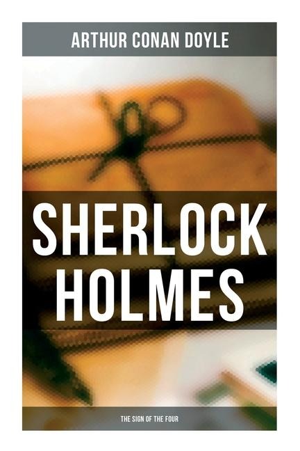 Sherlock Holmes - Arthur Conan Doyle