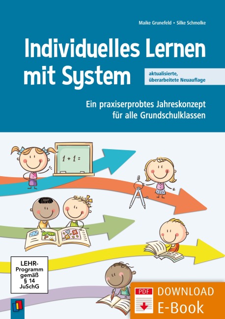Individuelles Lernen mit System - Maike Grunefeld, Silke Schmolke