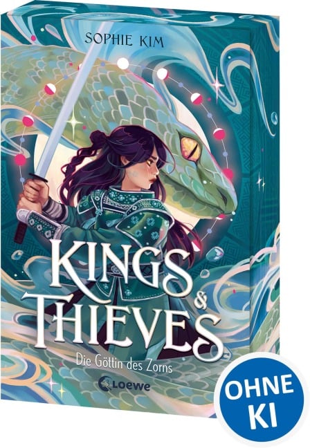 Kings & Thieves (Band 3) - Die Göttin des Zorns - Sophie Kim