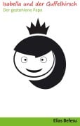 Cover-Bild zum Titel 'Isabella und der Guffelhirsch' von 'Elias Befesu'