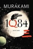 1Q84: Book 3 - Haruki Murakami