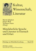 Cover-Bild zum Titel 'Mittelalterliche Sprache und Literatur in Eisenach und Erfurt' von ''