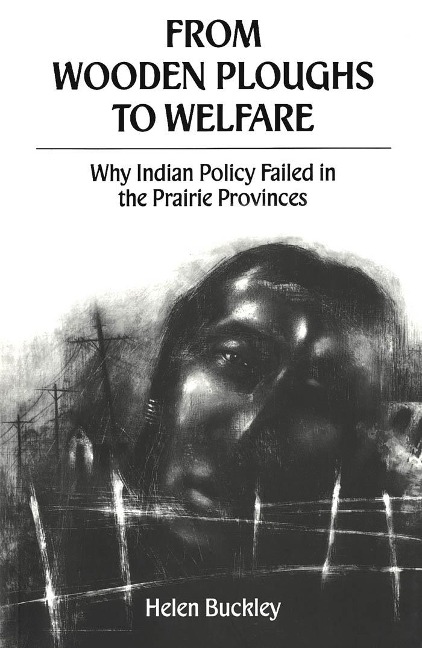 From Wooden Ploughs To Welfare - Helen Buckley