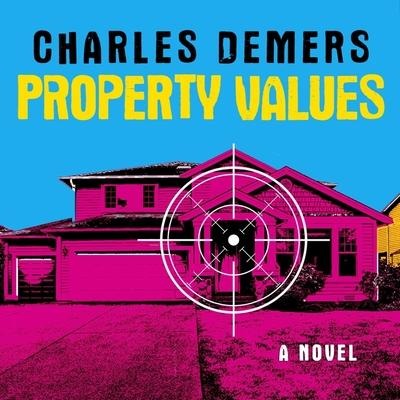 Property Values Lib/E - Charles Demers