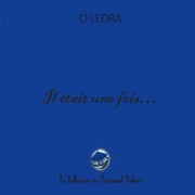 Cover-Bild zum Titel 'Il était une fois... le monde.' von 'O' Ledra'