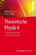 Theoretische Physik 4 - Cora S. Lüdde, Reiner M. Dreizler