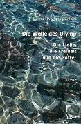 Cover-Bild zum Titel 'Die Welle des Olymp' von 'Michael Wolfgang Geisler'